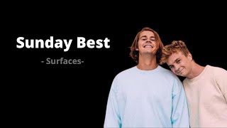 Surfaces  -  SUNDAY BEST || LIRIK ||