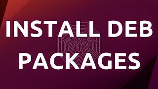 'How To Install and Remove Deb Packages On Ubuntu - Step-by-Step Guide'