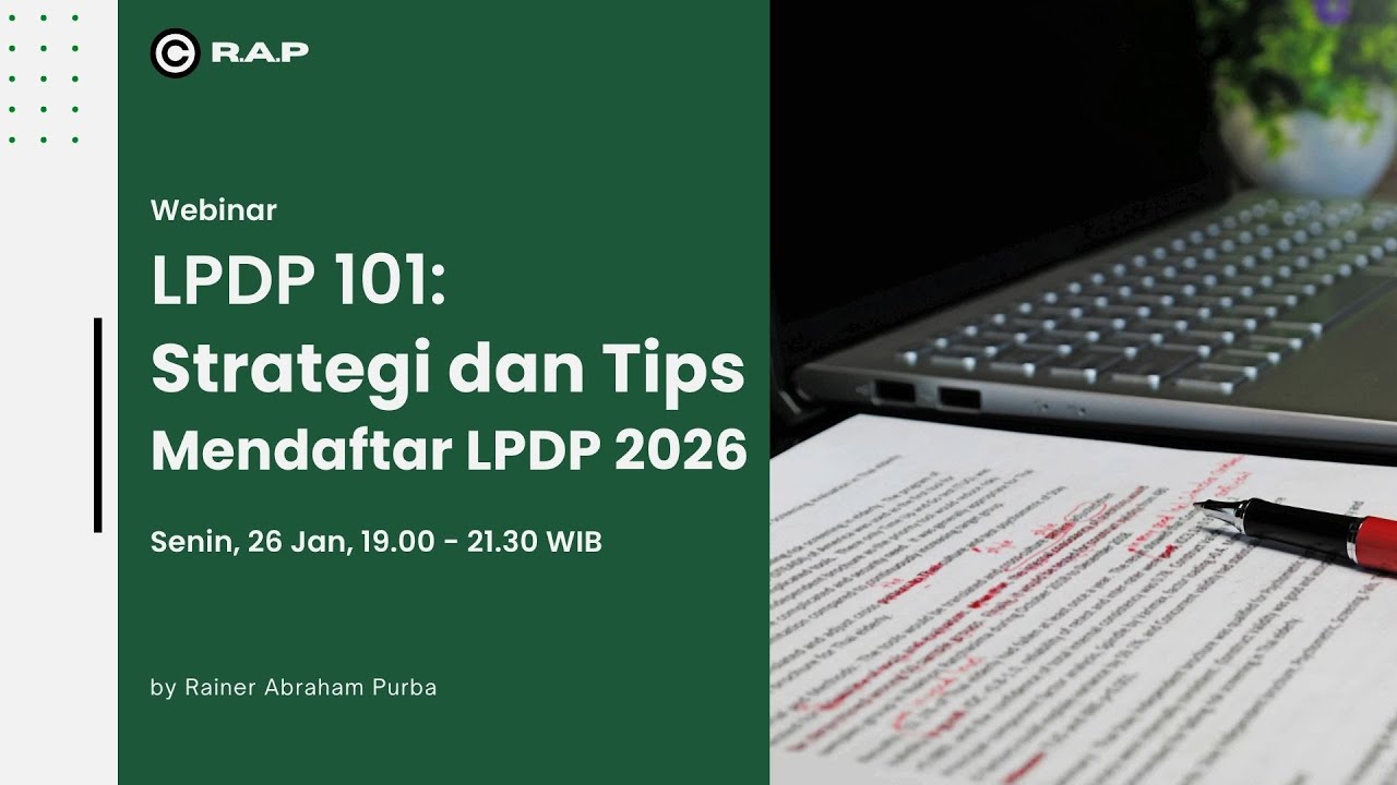 Strategi dan Tips Lolos LPDP 2026 - Penulisan Personal Statement dan Rencana Kontribusi