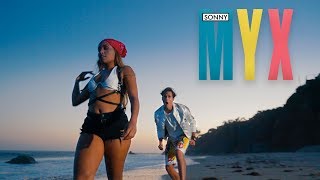 SONNY - My X [ Video]