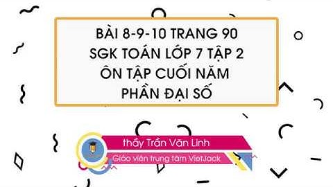 Bài 9 ôn tập cuối năm đại số 10