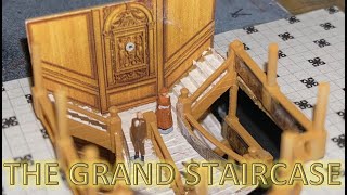 Radio Control Trumpeter 1:200 Titanic Build Part 55 - The Grand Staircase