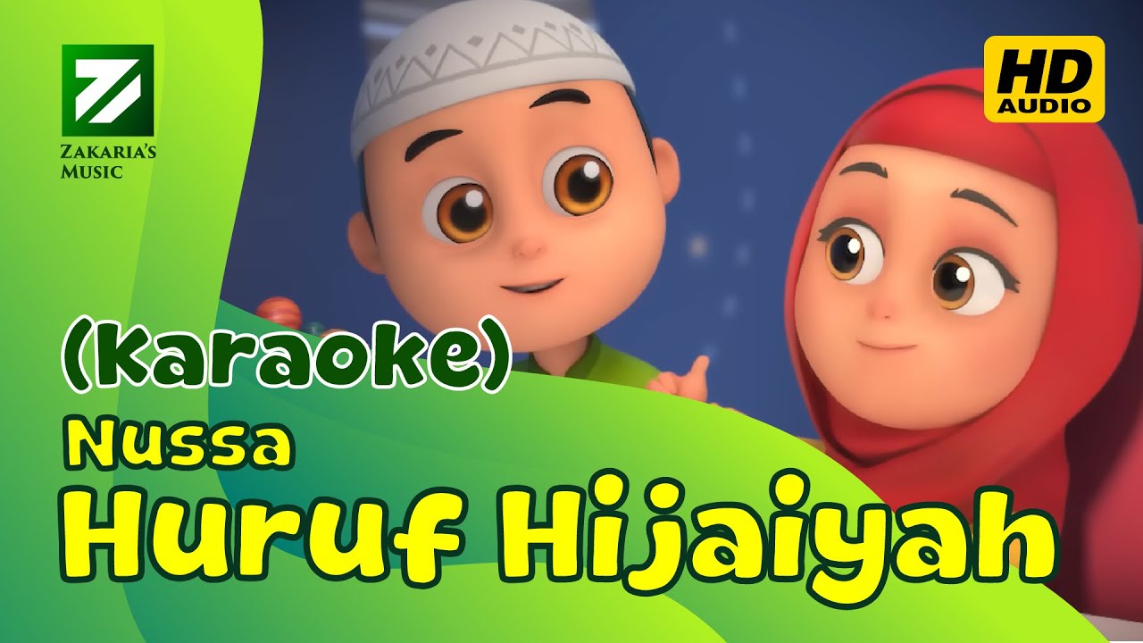 NUSSA : HURUF HIJAIYAH (Karaoke / Tanpa Vokal / Minus One)