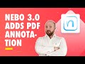 Nebo 3.0 - Does PDF Annotation make it the best note-taking app now?