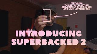 Information Superbacked 2 is open source Update