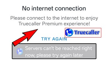 Truecaller not working Internet connection problem | Servers can