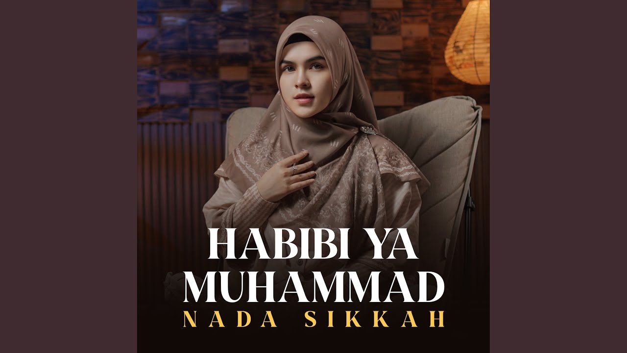 HABIBI YA MUHAMMAD