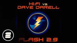 Hi-Fi vs Dave Darell - Flash (Dave Darell Radio Edit)