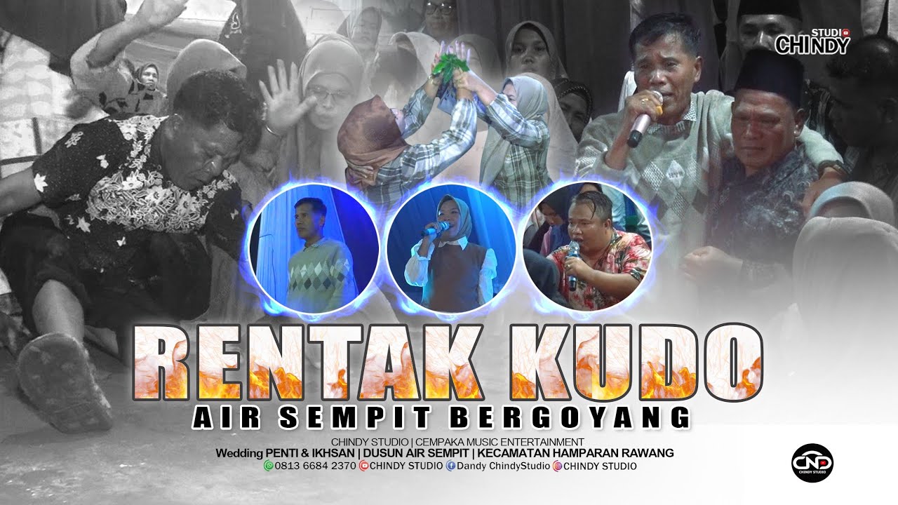 RENTAK KUDO TERBARU AIR SEMPIT BERGOYANG | PERNIKAHAN PENTI & IKHSAN | LIVE CHINDY STUDIO | CEMPAKA