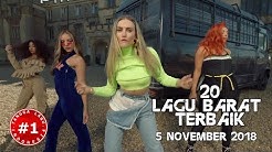 20 Lagu Barat Terbaik  (5 NOVEMBER 2018)  - Durasi: 2:47. 