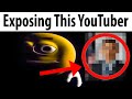 Exposing this youtuber