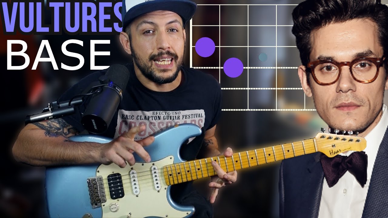 Vultures BASE - John Mayer - las DOS manos