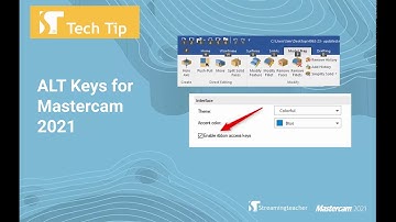 ALT Keys (Hotkeys) for Mastercam 2021 | Mastercam 2021 Tech Tip