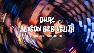 DUSK - GAME OVER - ALVEON B2B VELITH, live set CLUB VIBE - CURITIBA - PR, Indie Dance