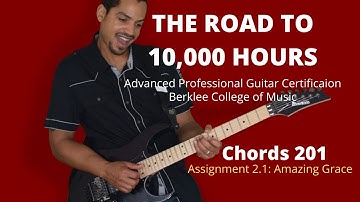 Berklee Chords 201  Assignment 2.1: Amazing Grace