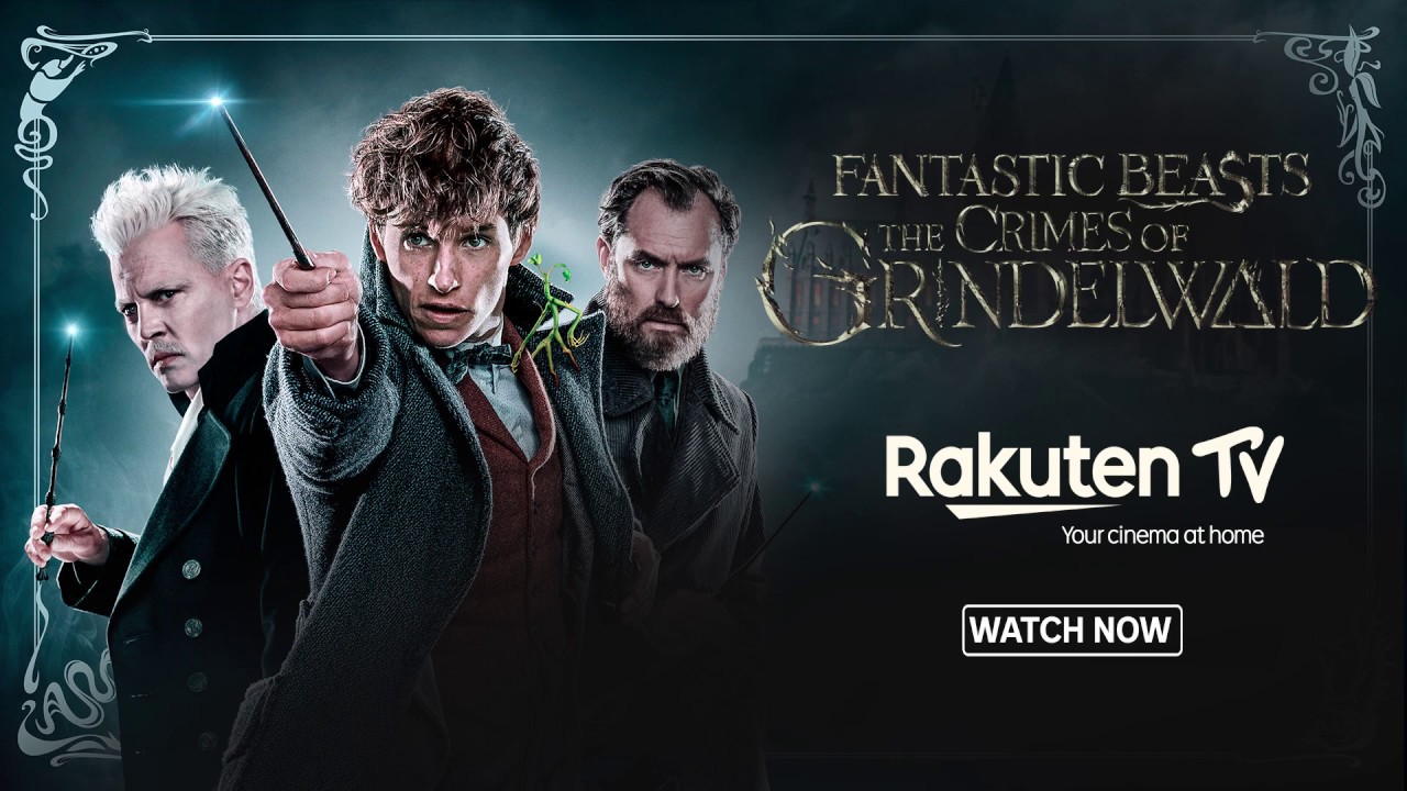 Fantastic Beasts: The Crimes of Grindelwald - Rakuten TV