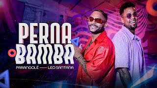 Parangolé e Léo Santana - Perna Bamba (Audio Oficial)