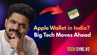 Apple Pay Finally Coming to India ? Pixel 11 Face Unlock & Apple's Touchscreen Mac - Tech Sync E2