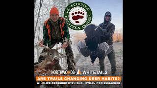 Are Trails Changing Deer Habits? - Wildlife Pressure w/ BHA Ethan Dreissigacker