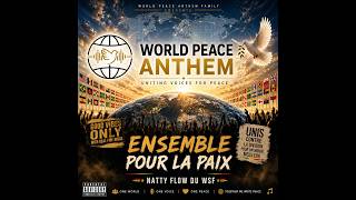 Natty Flow du WSF -  Ensemble pour la paix