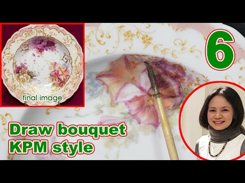 Porcelain painting】 KPMベルリン自然主義のブーケを描く 6（全9回