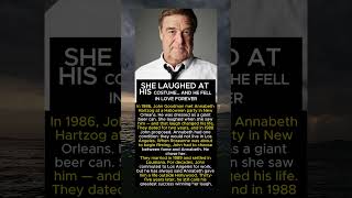 John Goodman & Annabeth: The Laugh That Lasted