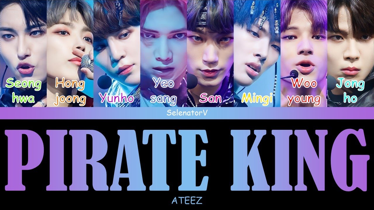 ATEEZ (에이티즈) - Pirate King (해적왕) [Color Coded Han_Rom_Eng] - YouTube