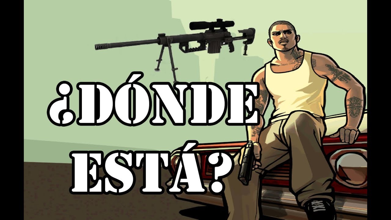 GTA San Andreas Localizaciones del rifle de francotirador YouTube
