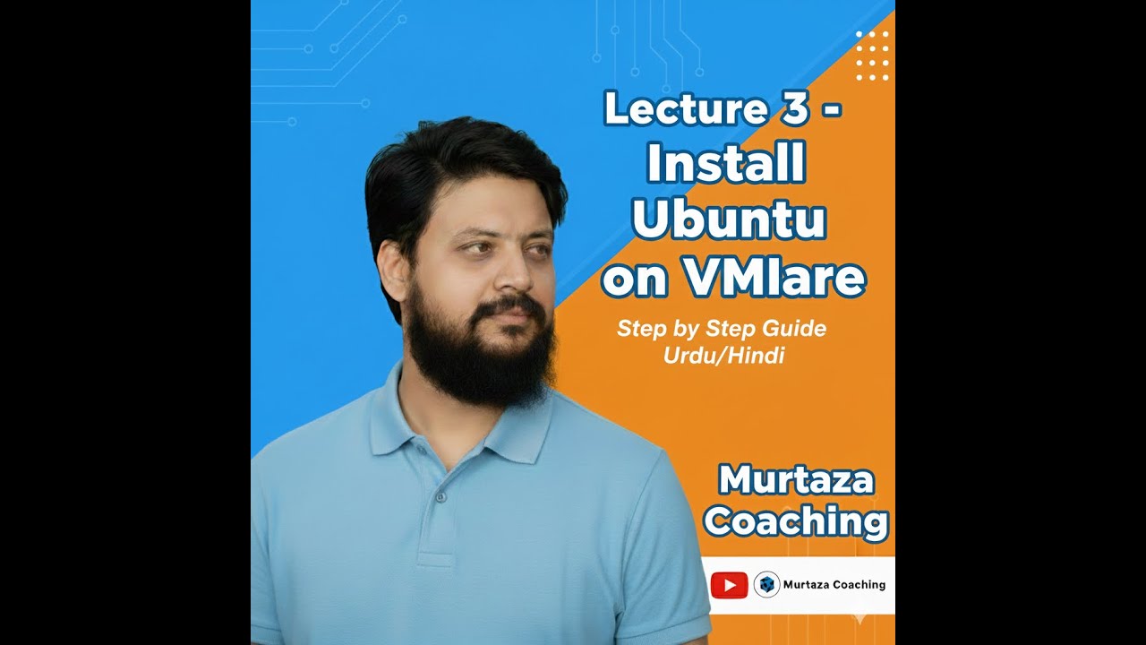 Lecture 3 – How to Install Ubuntu on VMware – Step by Step Guide (Urdu ...