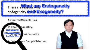 What are Endogeneity and Exogeneity? | Five Minute Econometrics | Econometric Tutorial | Topic 19