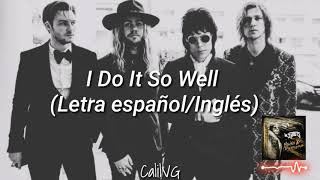 I Do It So Well - The Struts (Letra español/Inglés)