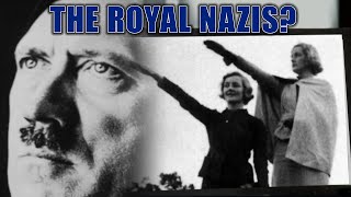 The British Royal's and Elizabeth II Connections to the NSDAP | Royals And The Nazis