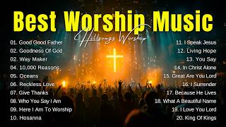 Powerful Worship Songs 2027 🙏 Best Christian Praise & Worship Music | Nonstop Praise Playlist
