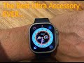Apple Watch Ultra- The MOST IMPORTANT ACCESSORY