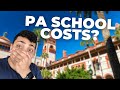 The Cost of PA School & How to Pay for PA School