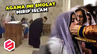 MIRIP AGAMA ISLAM..!! Agama Ini Juga Ada Sholat Dan Puasa, Wanitanya Juga Pakai Jilbab..