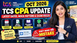 Full TCS CPA October 2026 Update 🔥 Mock Pattern, Exam Dates & Preparation Tips | Binary Brain Lab Update