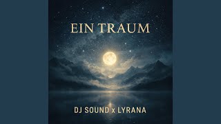Ein Traum (feat. Lyrana)