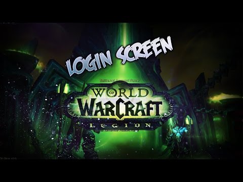 Login Screen y Opciones Gráficas! - WoW Legion