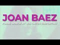 Joan Baez Plane Wreck At Los Gatos Deportee Official Audio mp3