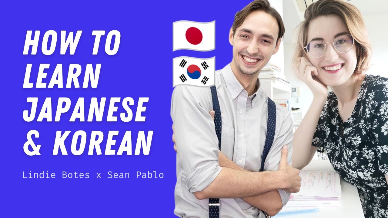 Learning Korean and Japanese at the same time – tips & experience