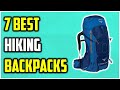 ✅7 Best Hiking Backpacks 2022-hiking backpack review 2022