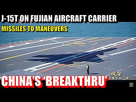 J-15T on Fujian Carrier — Missiles to Maneuvers: PLA’s Power in ‘Breakthrough’ Visual Showcase