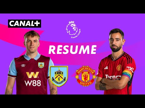 Le résumé de Burnley / Manchester United - Premier League 2023-24 (J6)