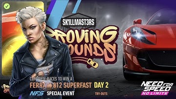 Ferrari 812 Superfast | Day 2  TRY-OUTS | NFS No Limits  Proving Grounds