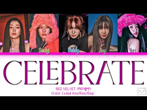 RED VELVET (레드벨벳) - CELEBRATE Lyrics (Color Coded Han/Rom/Eng)