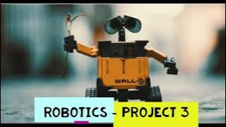 Robotics Project 3 - Sound Sensor