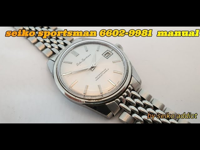 SEIKO SPORTSMAN 6602-9981 from 1967' - YouTube