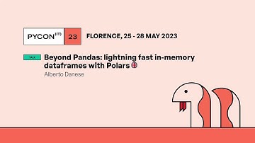 Beyond Pandas: lightning fast in-memory dataframes with Polars - Alberto Danese