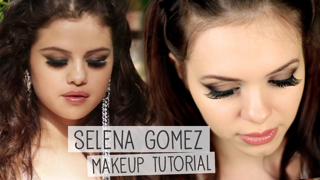 Selena Gomez Come And Get It Makeup Tutorial YouTube